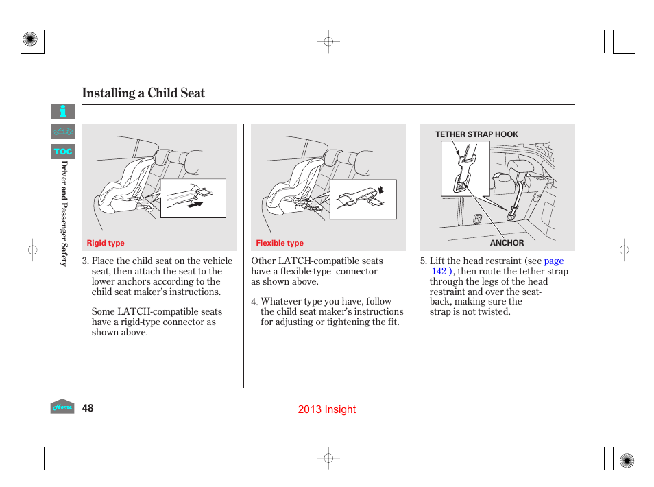 Installing a child seat | HONDA 2013 Insight User Manual | Page 51 / 411