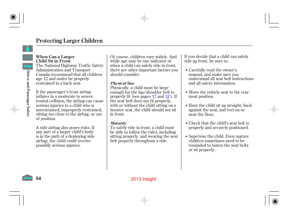 When can a larger child sit in front, Protecting larger children | HONDA 2013 Insight User Manual | Page 57 / 411