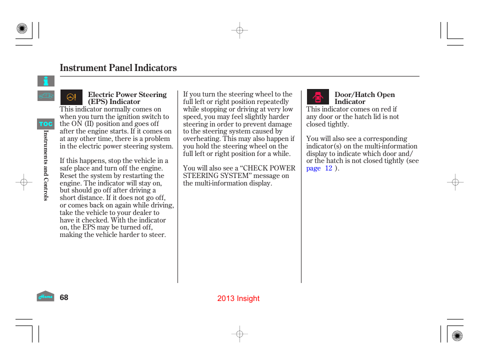 P.68), Instrument panel indicators | HONDA 2013 Insight User Manual | Page 71 / 411