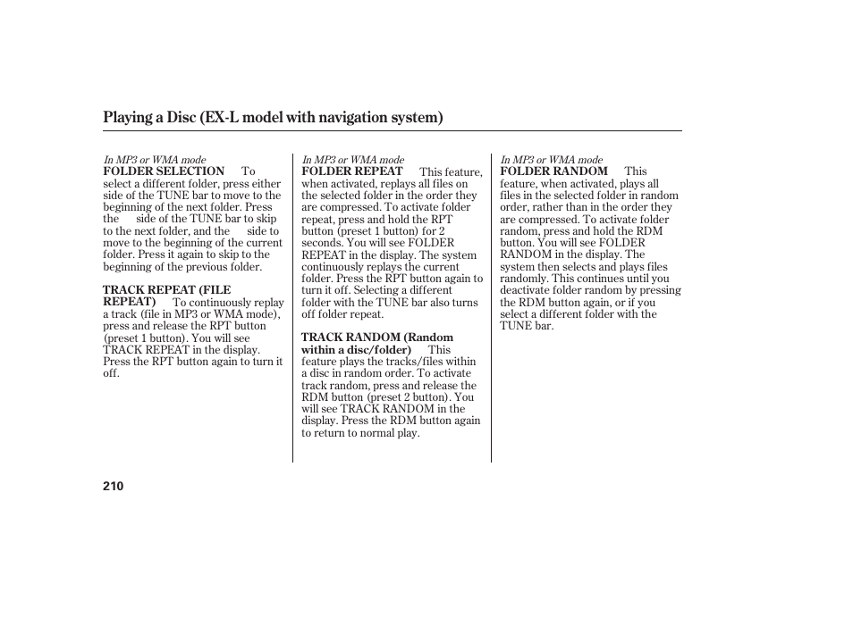 Playing a disc (ex-l model with navigation system) | HONDA 2011 CR-V User Manual | Page 216 / 446