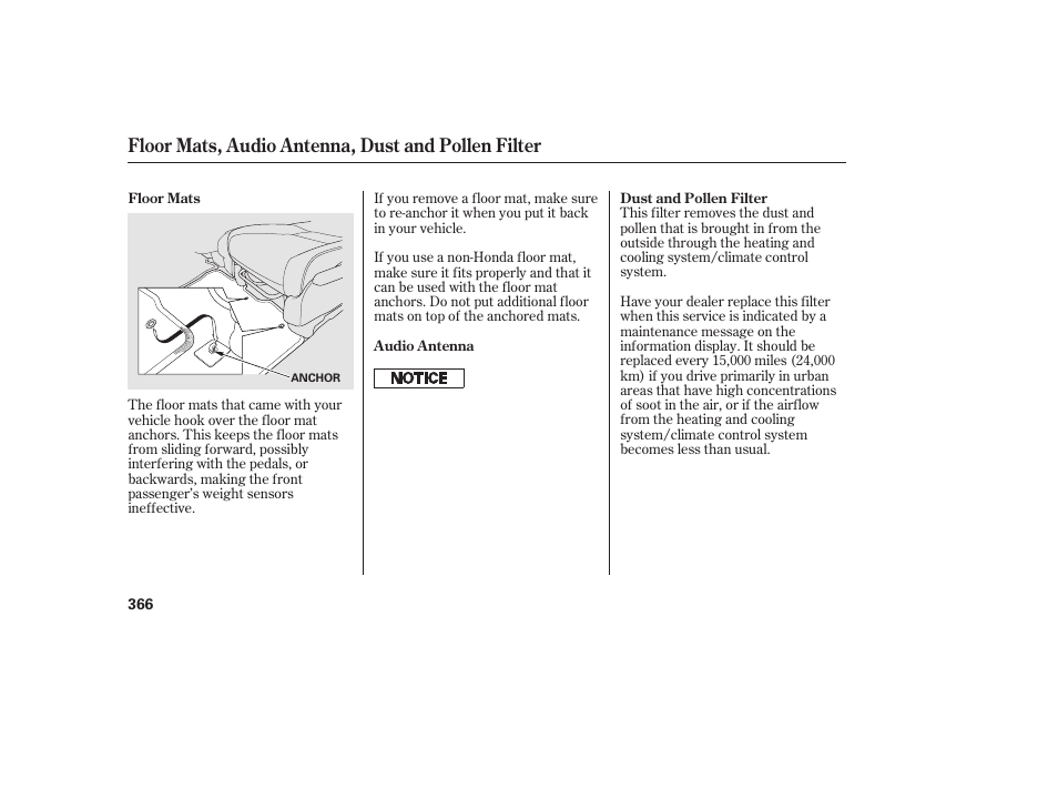 Floor mats, audio antenna, dust and pollen filter | HONDA 2011 CR-V User Manual | Page 372 / 446