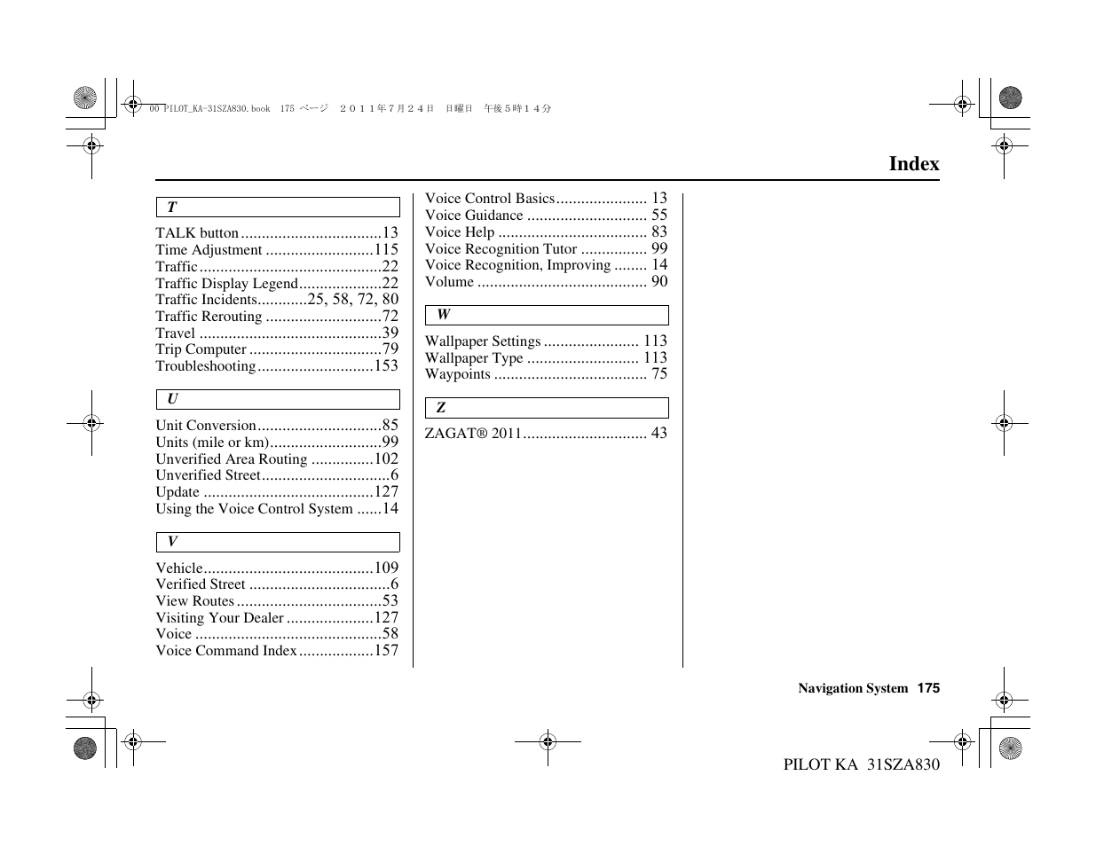 Index | HONDA 2012 Pilot Navigation User Manual | Page 176 / 179