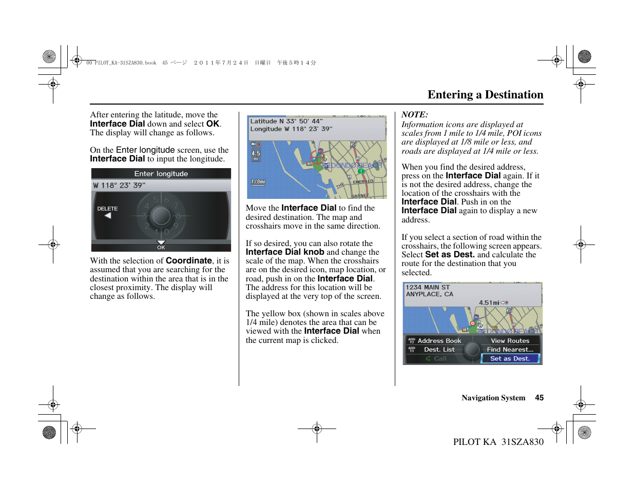 Entering a destination | HONDA 2012 Pilot Navigation User Manual | Page 46 / 179