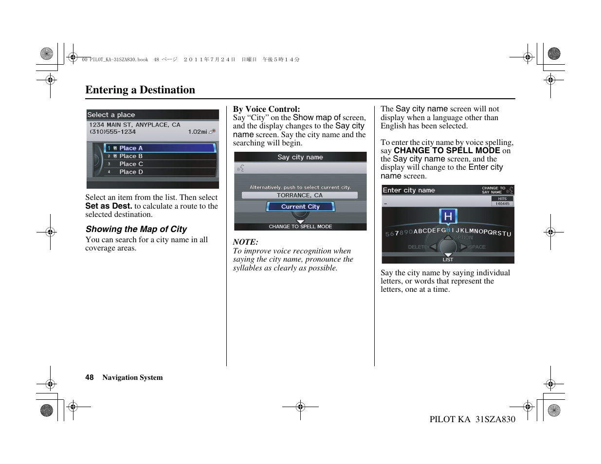 Entering a destination | HONDA 2012 Pilot Navigation User Manual | Page 49 / 179