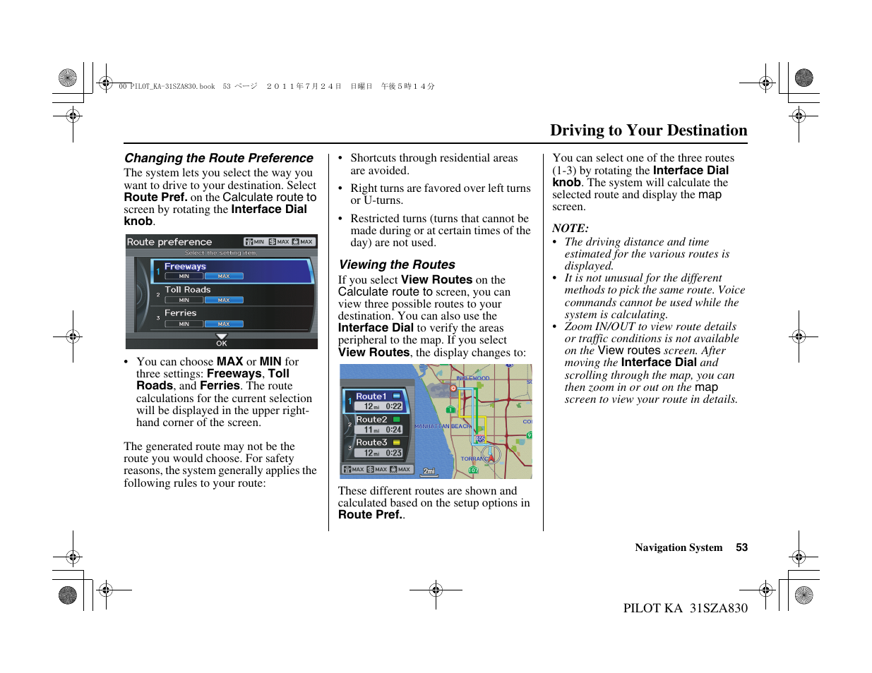 Driving to your destination | HONDA 2012 Pilot Navigation User Manual | Page 54 / 179