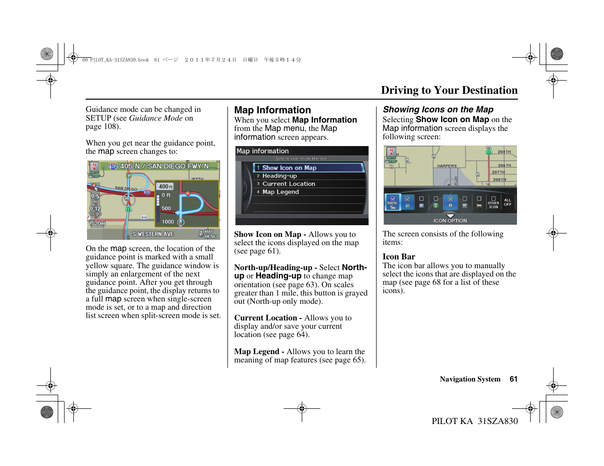 Driving to your destination | HONDA 2012 Pilot Navigation User Manual | Page 62 / 179