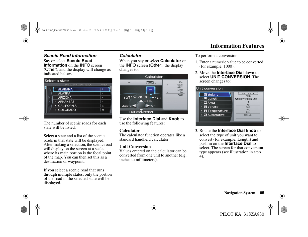 Information features | HONDA 2012 Pilot Navigation User Manual | Page 86 / 179