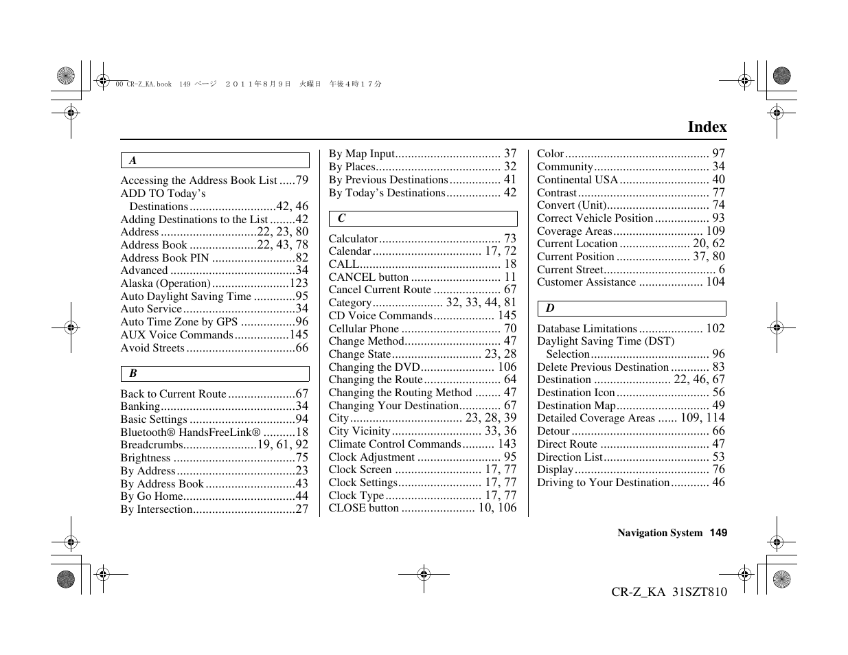 Index | HONDA 2012 CR-Z Navigation User Manual | Page 150 / 155