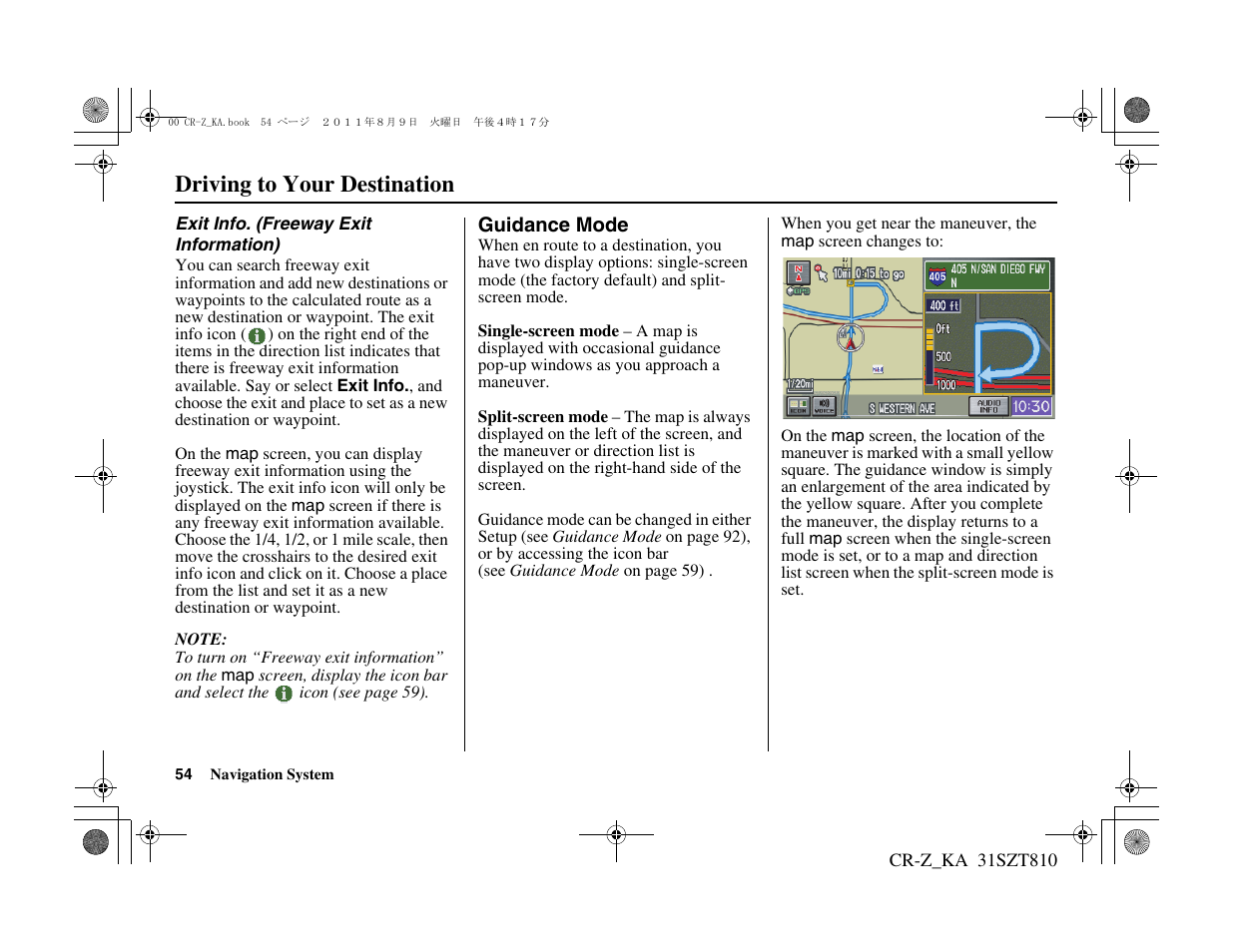 Driving to your destination | HONDA 2012 CR-Z Navigation User Manual | Page 55 / 155