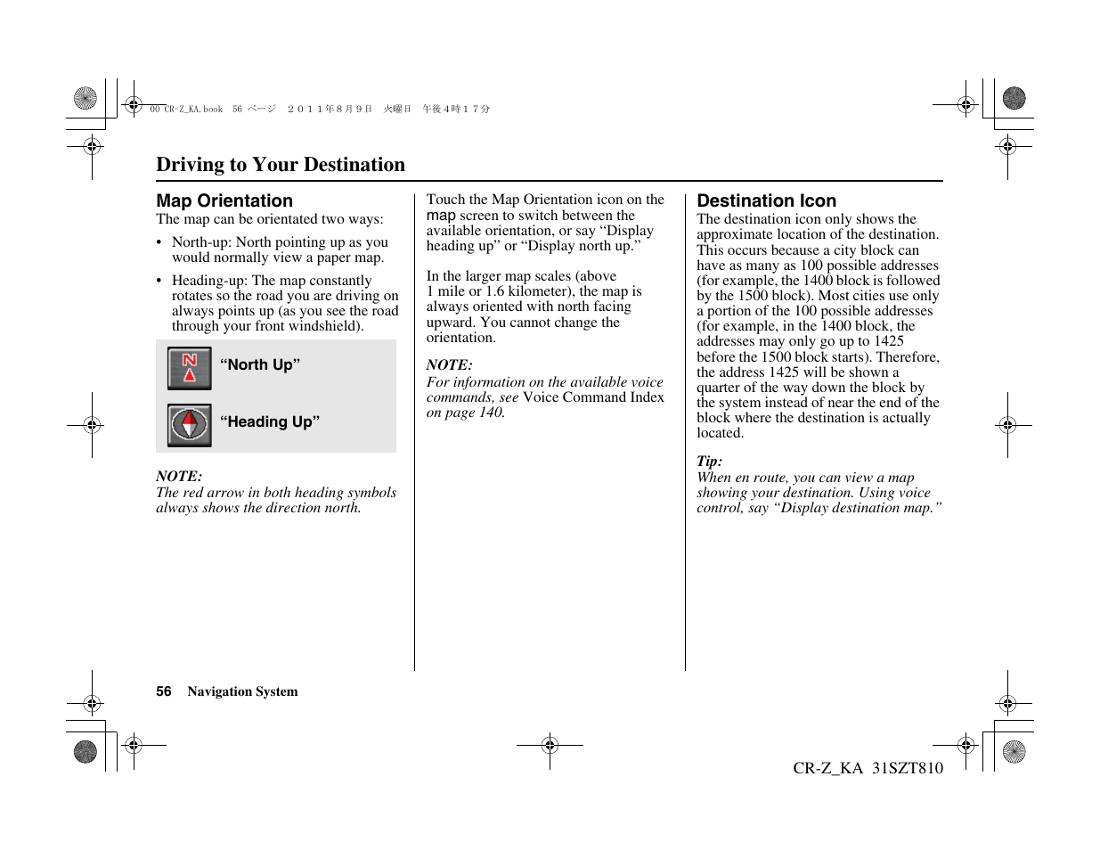 Driving to your destination | HONDA 2012 CR-Z Navigation User Manual | Page 57 / 155