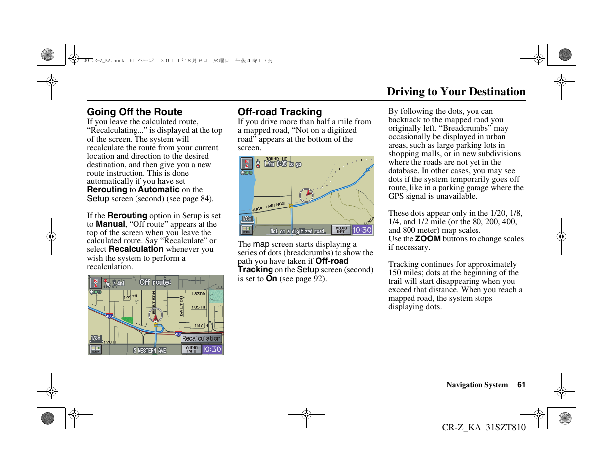 Driving to your destination | HONDA 2012 CR-Z Navigation User Manual | Page 62 / 155