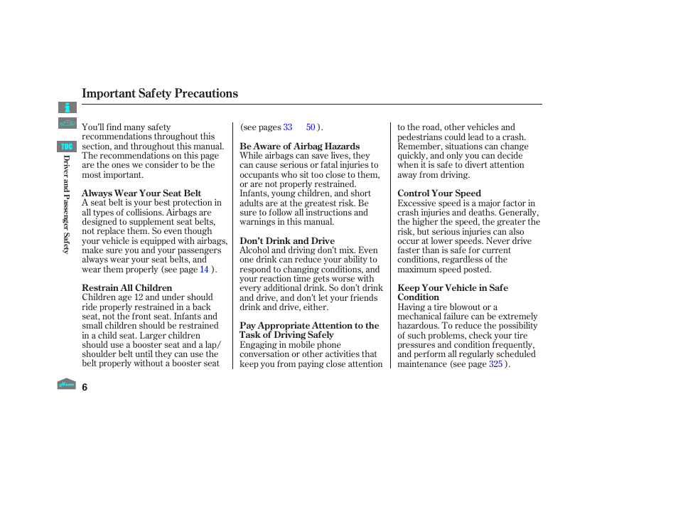 Important safety precautions | HONDA 2012 Accord Crosstour User Manual | Page 10 / 435