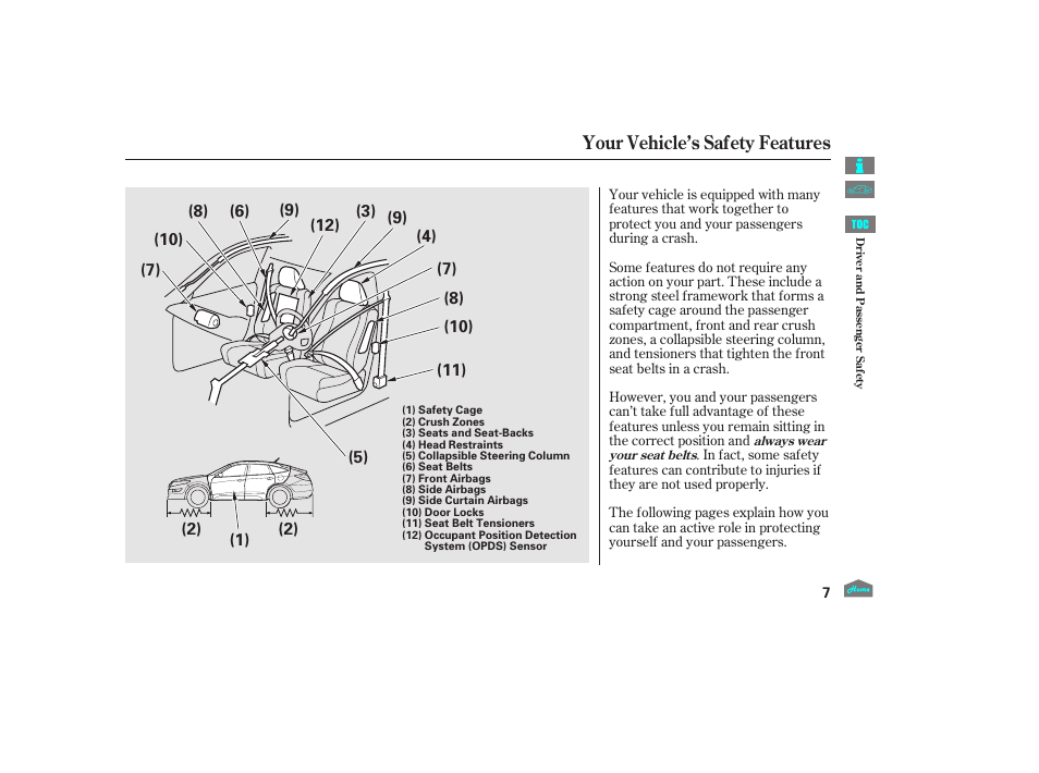 Your vehicle’s safety features | HONDA 2012 Accord Crosstour User Manual | Page 11 / 435