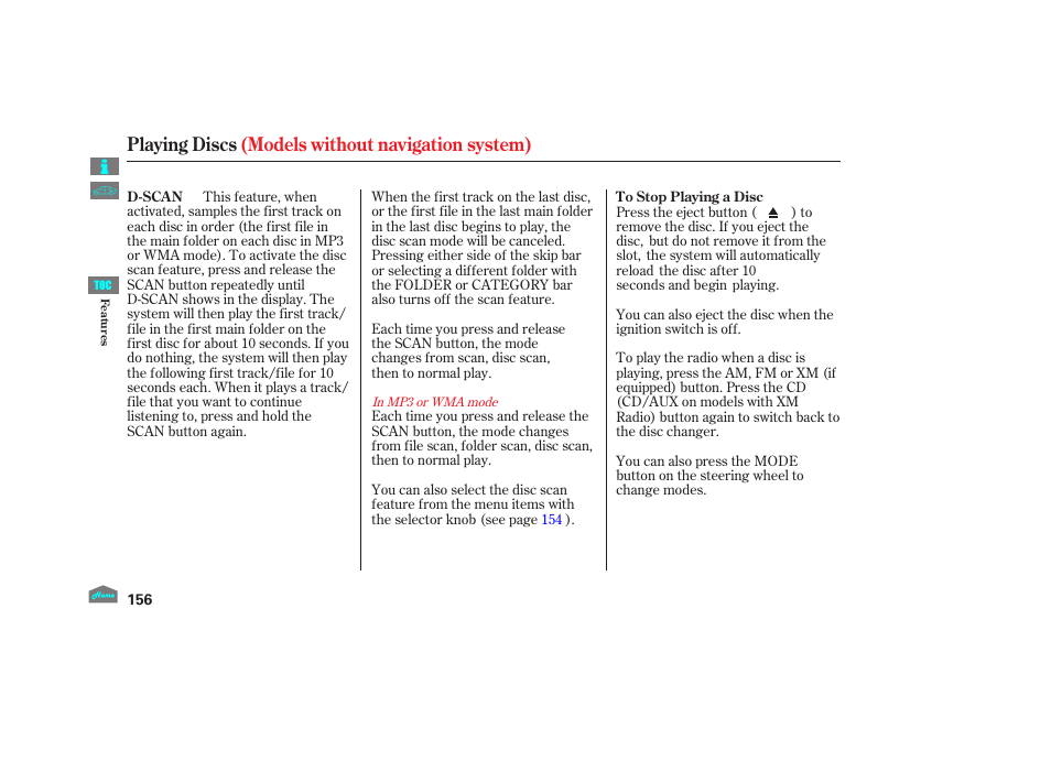 Playing discs (models without navigation system) | HONDA 2012 Accord Crosstour User Manual | Page 160 / 435