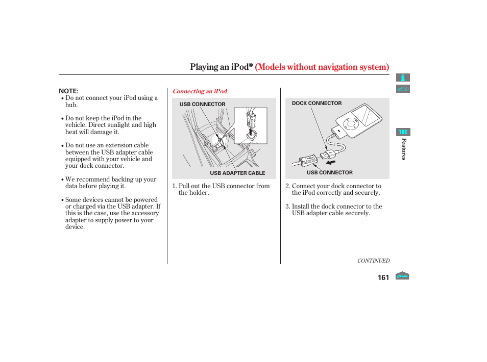 Playing an ipod (models without navigation system) | HONDA 2012 Accord Crosstour User Manual | Page 165 / 435