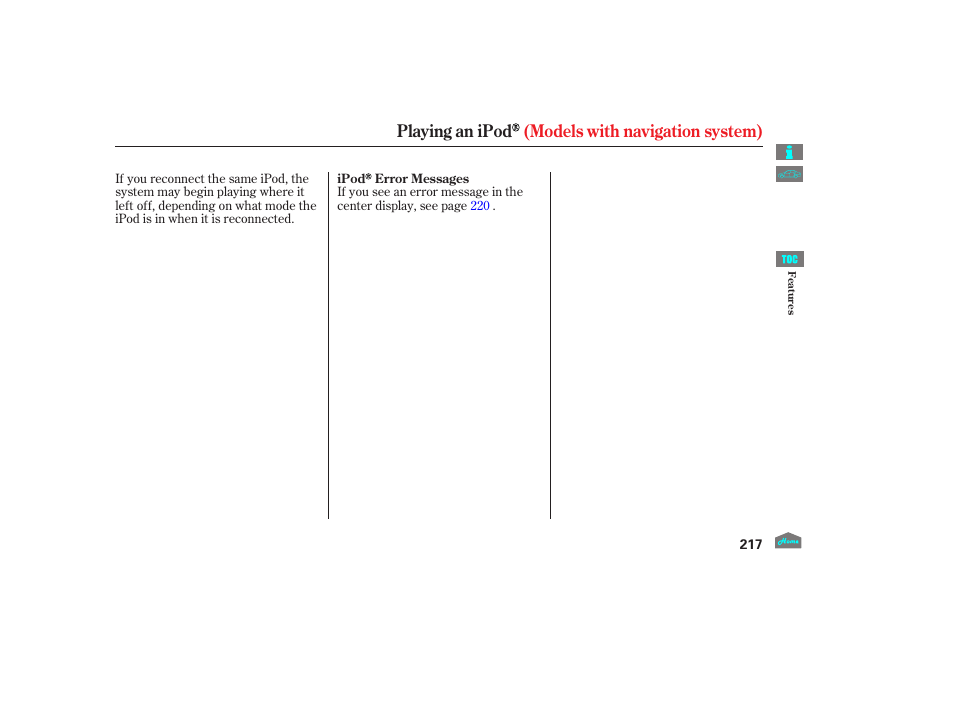 Playing an ipod (models with navigation system) | HONDA 2012 Accord Crosstour User Manual | Page 221 / 435