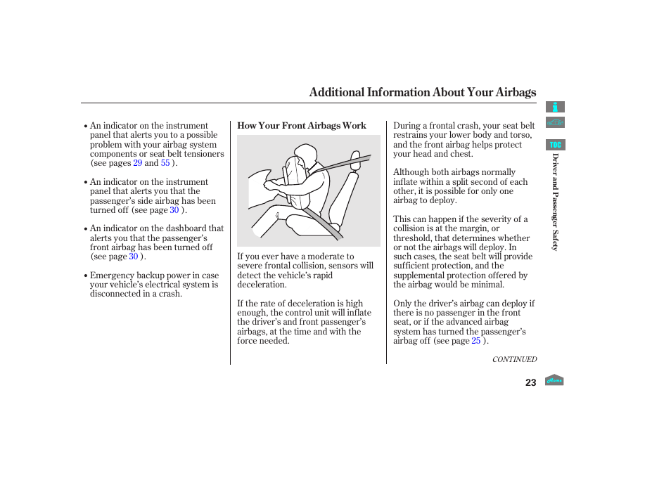 Additional information about your airbags | HONDA 2012 Accord Crosstour User Manual | Page 27 / 435