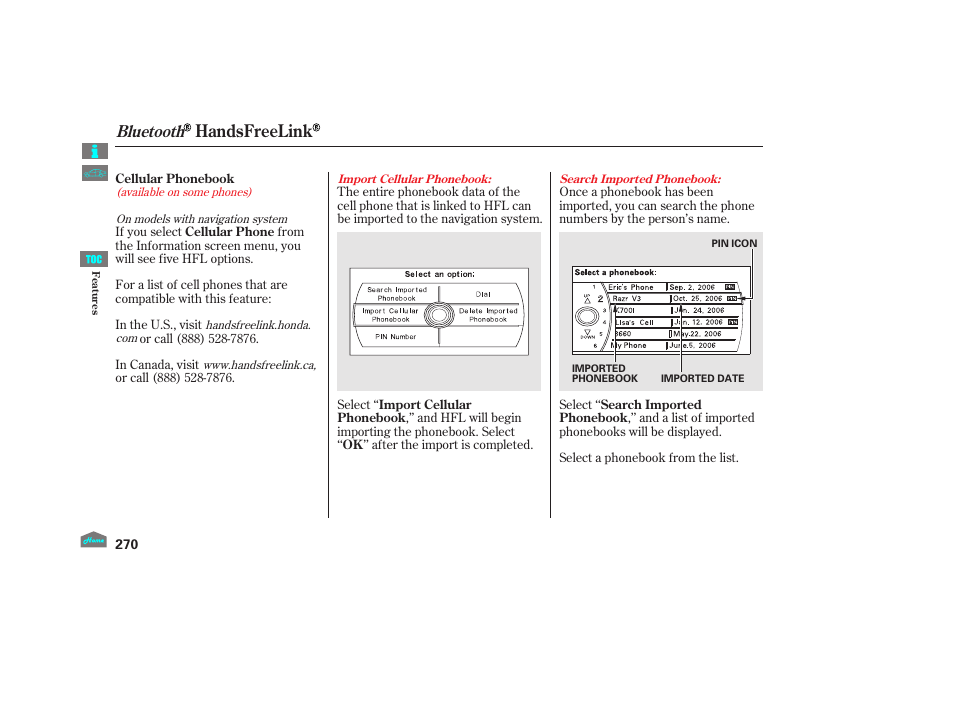 Handsfreelink, Bluetooth | HONDA 2012 Accord Crosstour User Manual | Page 274 / 435