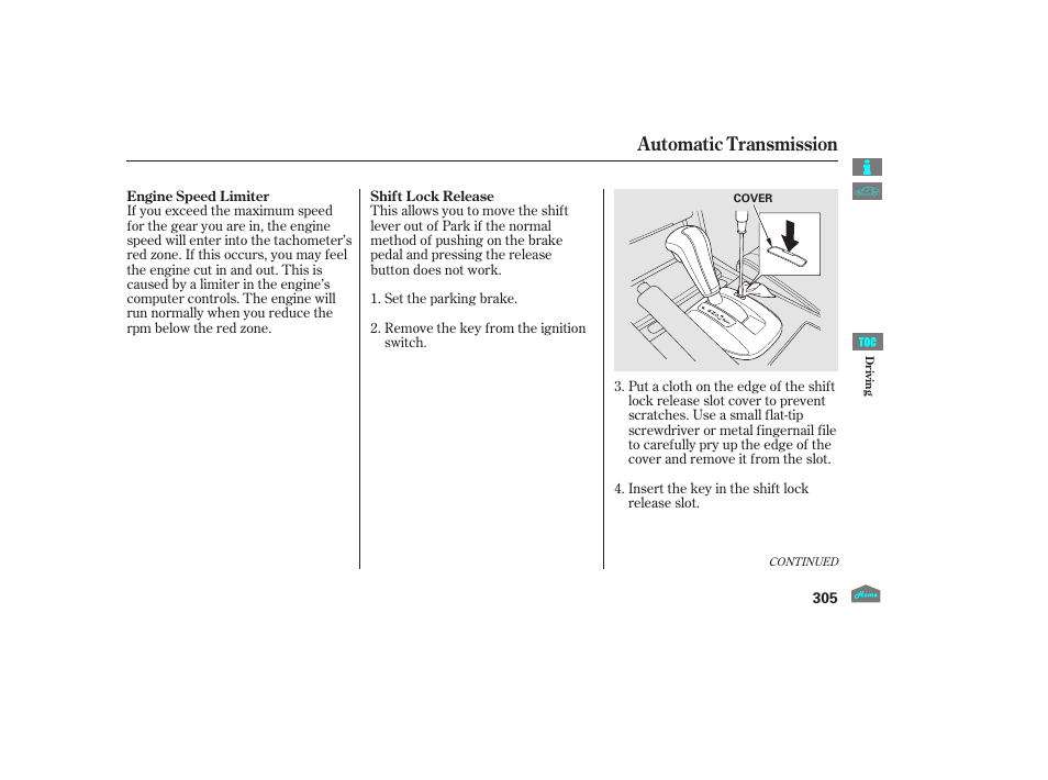 Automatic transmission | HONDA 2012 Accord Crosstour User Manual | Page 309 / 435