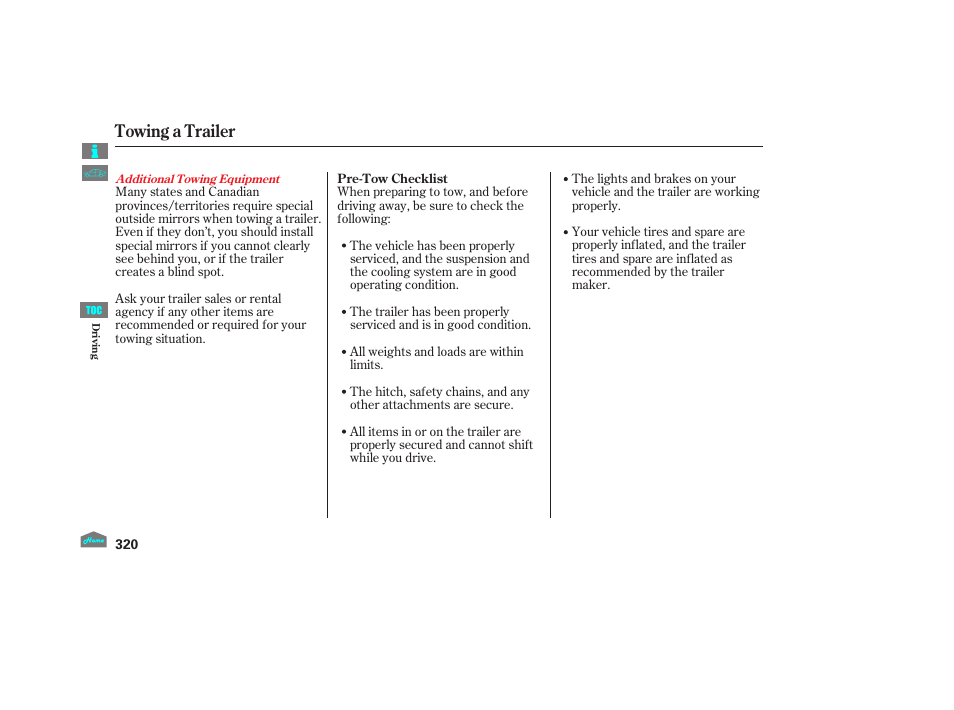 Towing a trailer | HONDA 2012 Accord Crosstour User Manual | Page 324 / 435
