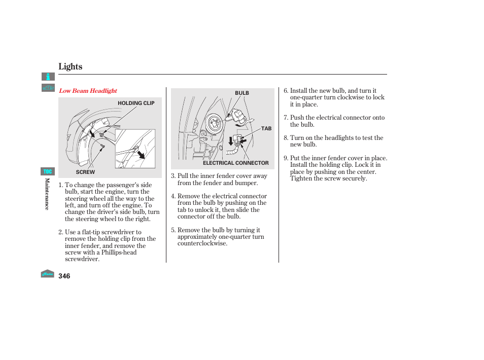 Lights | HONDA 2012 Accord Crosstour User Manual | Page 350 / 435