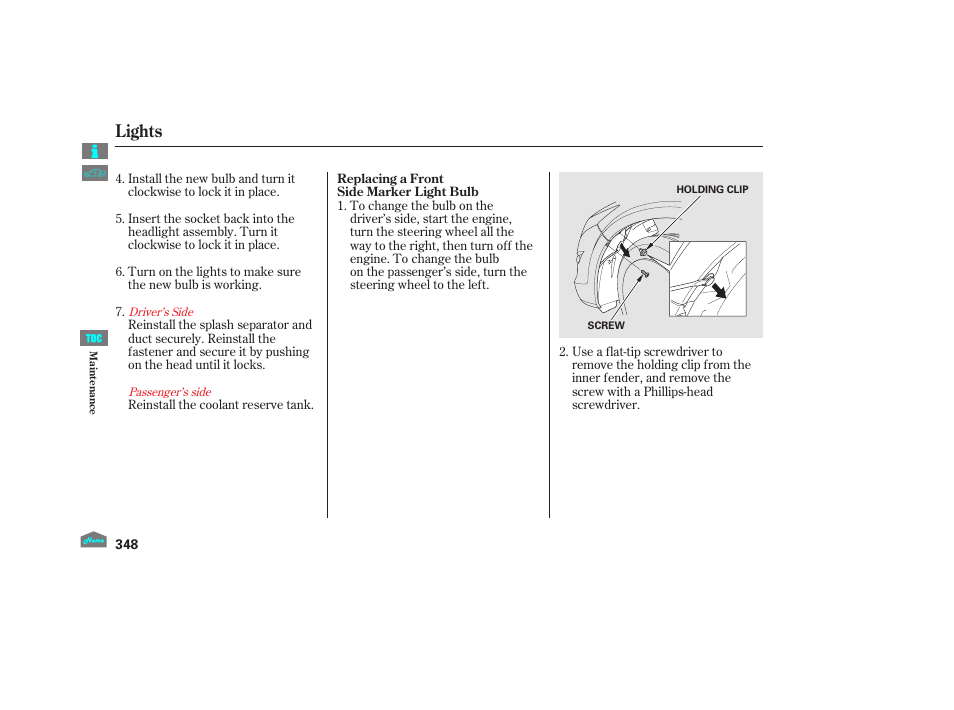 Lights | HONDA 2012 Accord Crosstour User Manual | Page 352 / 435