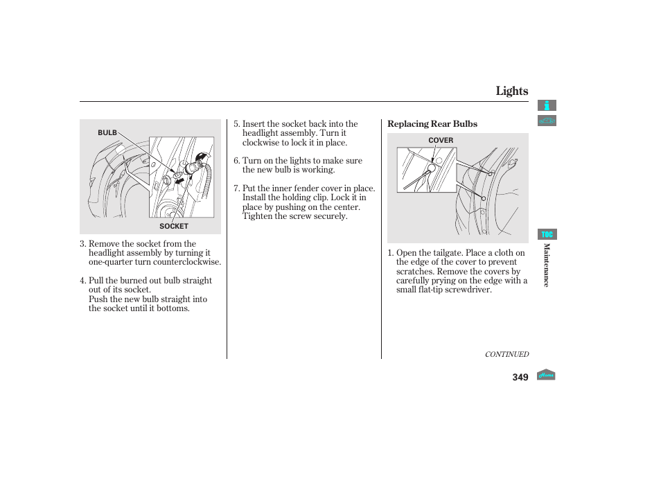 Lights | HONDA 2012 Accord Crosstour User Manual | Page 353 / 435