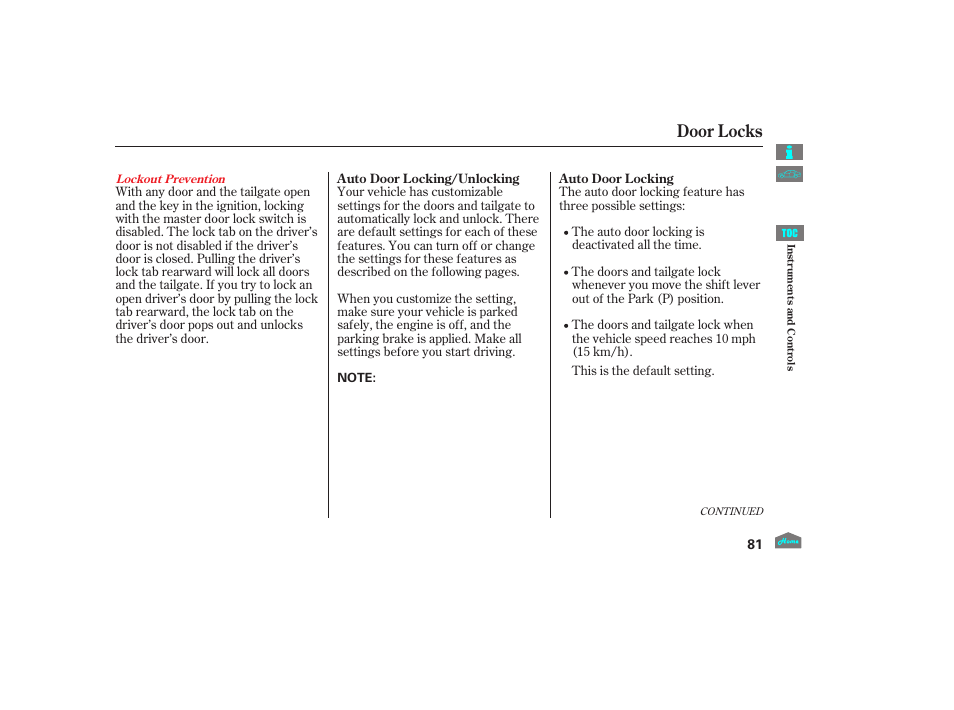 Door locks, 2012 crosstour | HONDA 2012 Accord Crosstour User Manual | Page 85 / 435