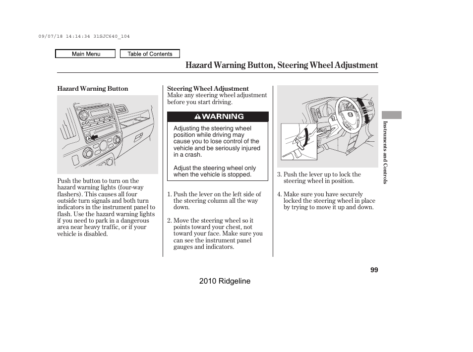 Hazard warning button, steering wheel adjustment, 2010 ridgeline | HONDA 2010 Ridgeline User Manual | Page 103 / 423