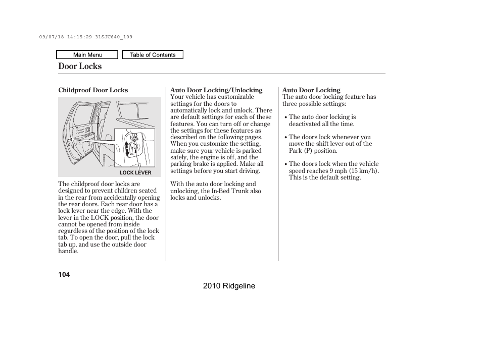 Door locks | HONDA 2010 Ridgeline User Manual | Page 108 / 423