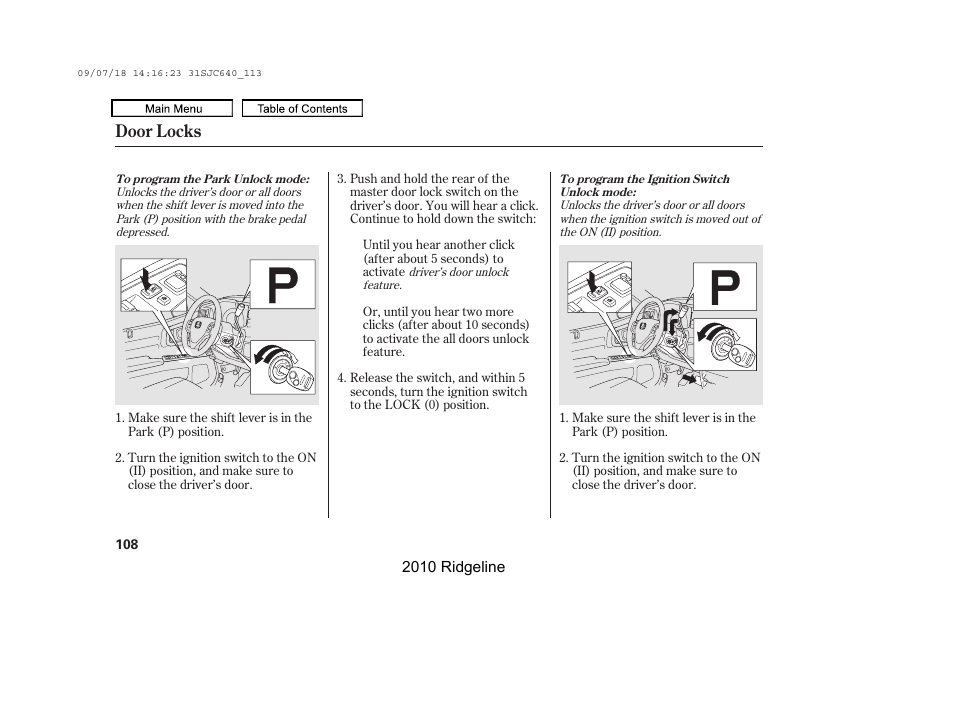 Door locks | HONDA 2010 Ridgeline User Manual | Page 112 / 423