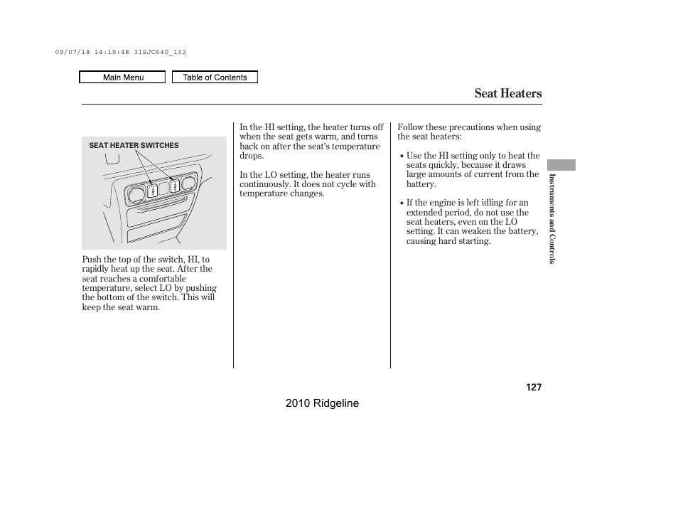 Seat heaters, 2010 ridgeline | HONDA 2010 Ridgeline User Manual | Page 131 / 423