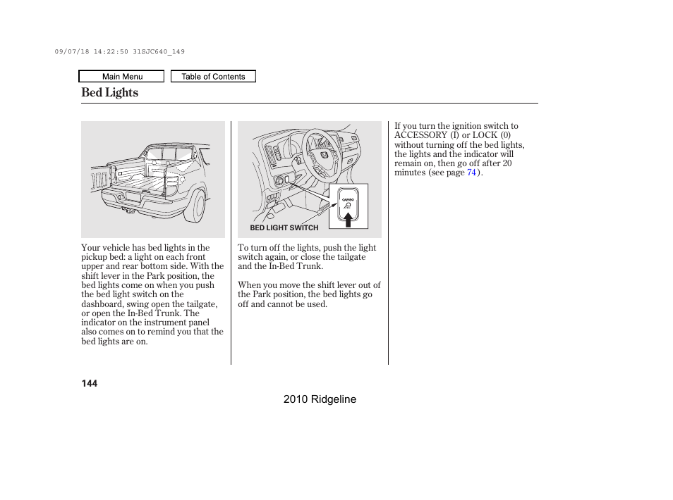 Bed lights | HONDA 2010 Ridgeline User Manual | Page 148 / 423