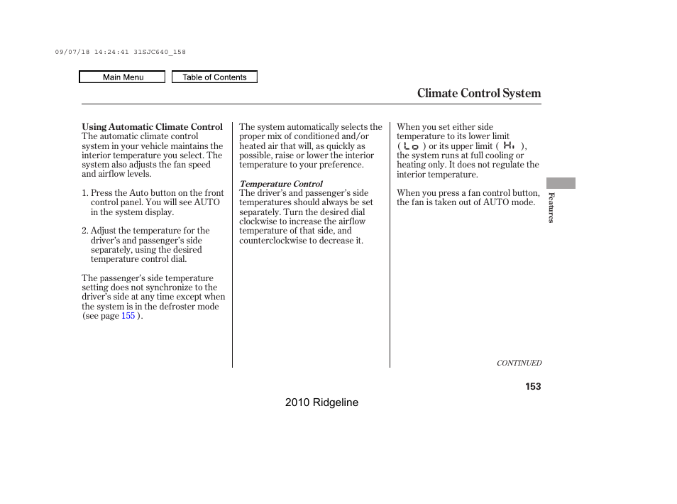 Passenger’s side temperature control dial, Driver’s side temperature display, Driver’s side temperature control dial | Climate control system | HONDA 2010 Ridgeline User Manual | Page 157 / 423