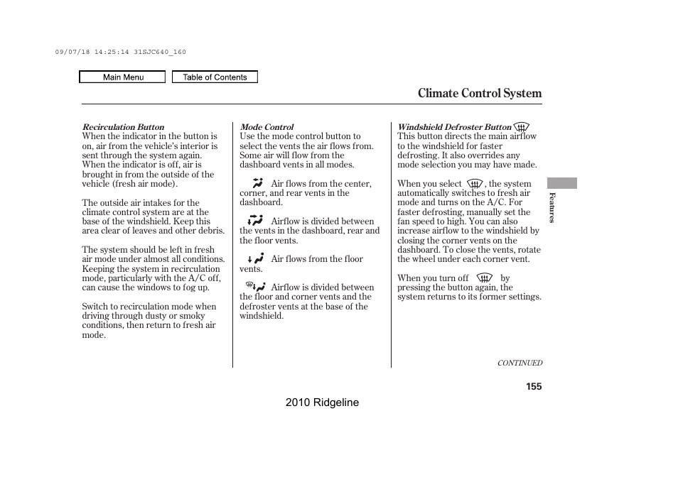 Mode button, Recirculation button, Windshield defroster button | Climate control system | HONDA 2010 Ridgeline User Manual | Page 159 / 423