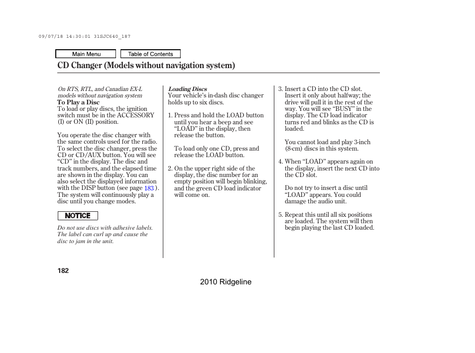 Cd changer (models without navigation system) | HONDA 2010 Ridgeline User Manual | Page 186 / 423