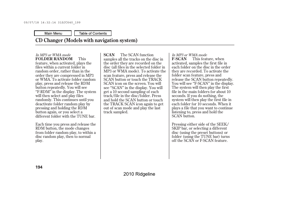 Cd changer (models with navigation system) | HONDA 2010 Ridgeline User Manual | Page 198 / 423