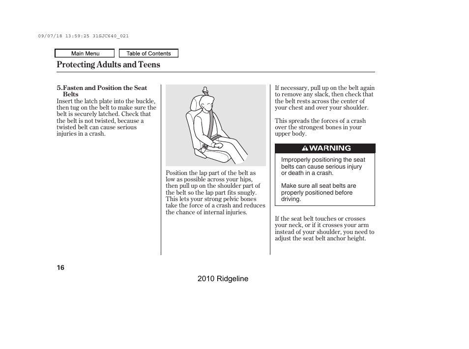 Protecting adults and teens | HONDA 2010 Ridgeline User Manual | Page 20 / 423