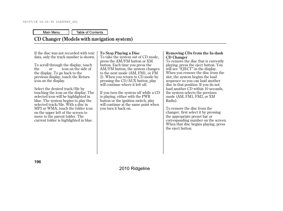 Cd changer (models with navigation system) | HONDA 2010 Ridgeline User Manual | Page 200 / 423