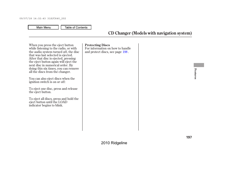 Cd changer (models with navigation system) | HONDA 2010 Ridgeline User Manual | Page 201 / 423