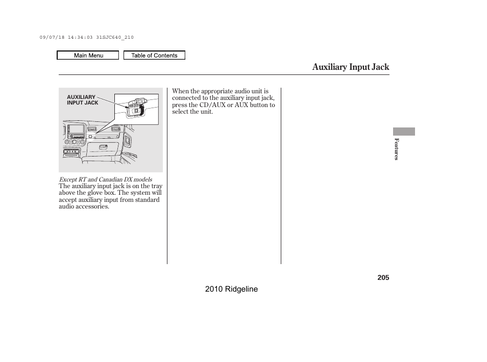 Auxiliary input jack | HONDA 2010 Ridgeline User Manual | Page 209 / 423