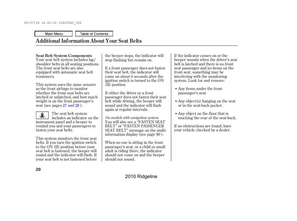 Additional information about your seat belts | HONDA 2010 Ridgeline User Manual | Page 24 / 423