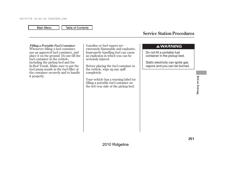 Service station procedures | HONDA 2010 Ridgeline User Manual | Page 255 / 423