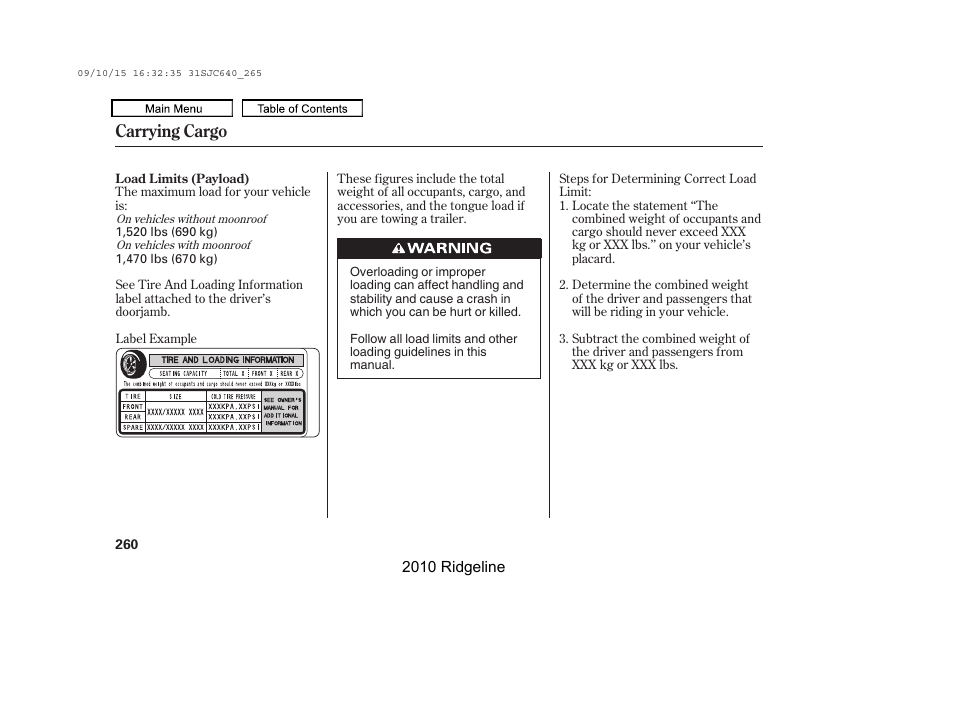 Carrying cargo | HONDA 2010 Ridgeline User Manual | Page 264 / 423