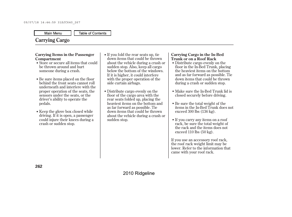 Pickup bed, In-bed trunk, Fold-up rear seat with under-seat storage | Carrying cargo | HONDA 2010 Ridgeline User Manual | Page 266 / 423