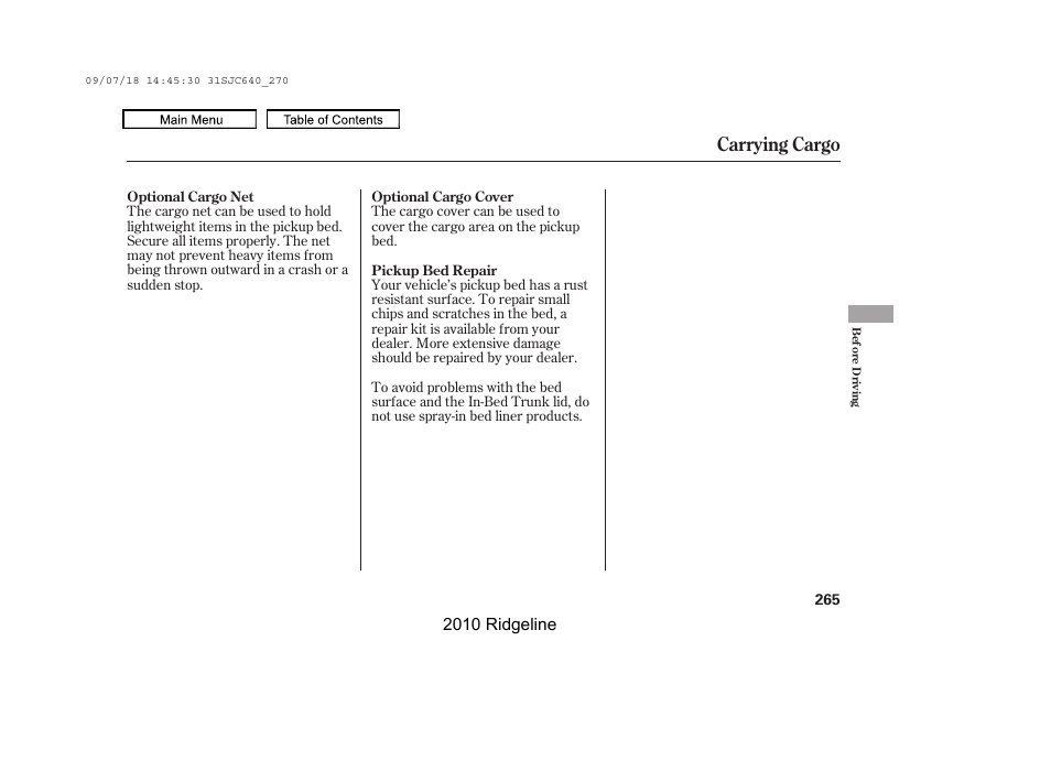 Carrying cargo | HONDA 2010 Ridgeline User Manual | Page 269 / 423