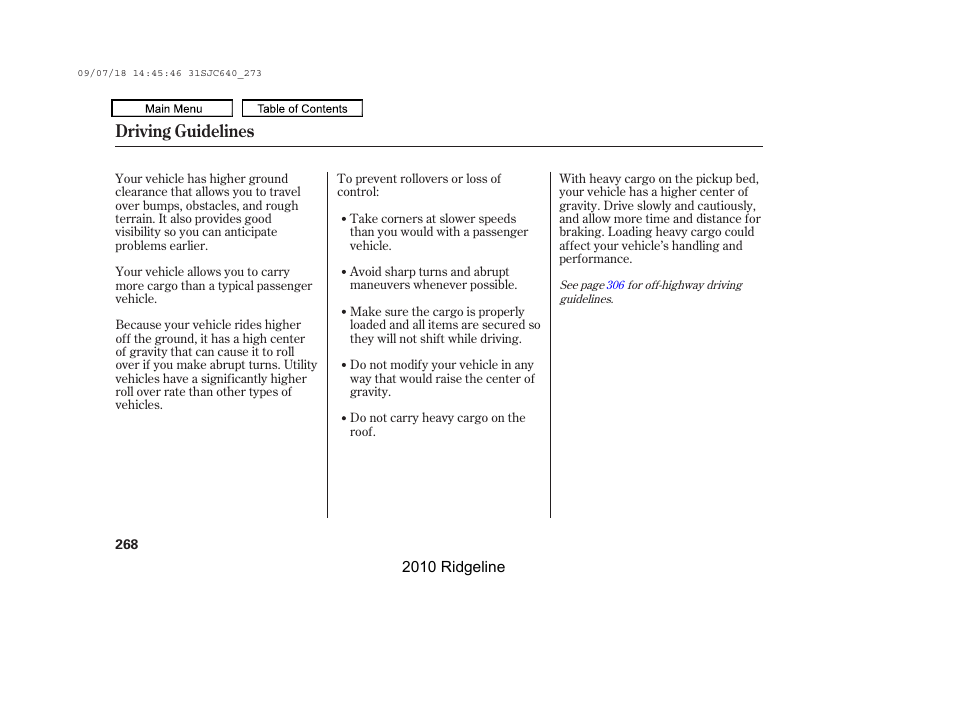 Driving guidelines | HONDA 2010 Ridgeline User Manual | Page 272 / 423