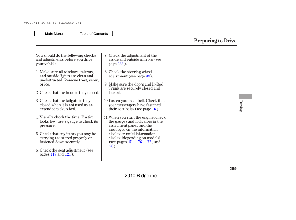 Preparing to drive | HONDA 2010 Ridgeline User Manual | Page 273 / 423