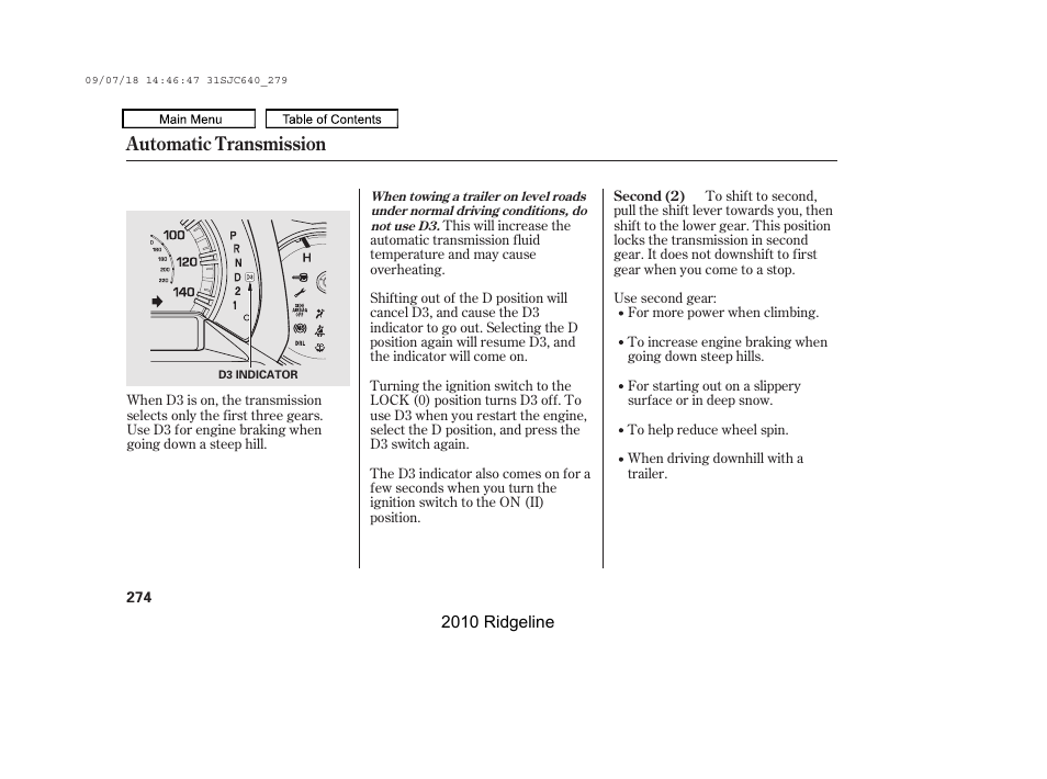 Automatic transmission | HONDA 2010 Ridgeline User Manual | Page 278 / 423