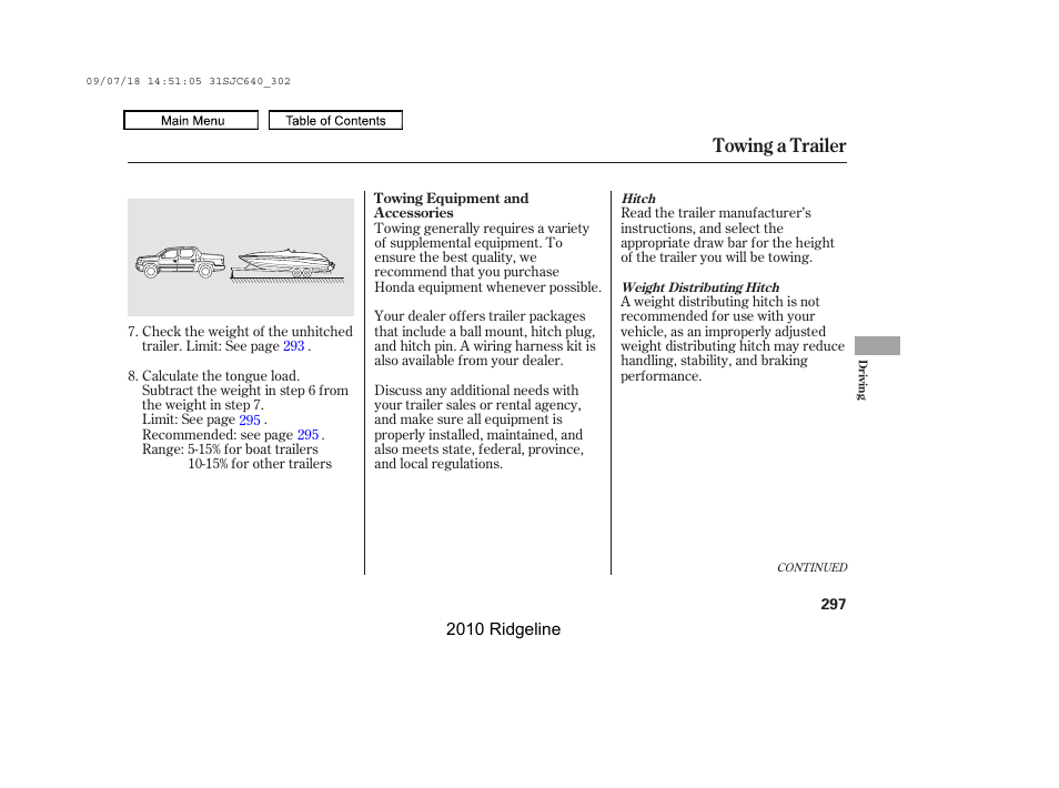 Towing a trailer | HONDA 2010 Ridgeline User Manual | Page 301 / 423